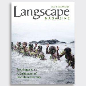 Langscape Magazine
