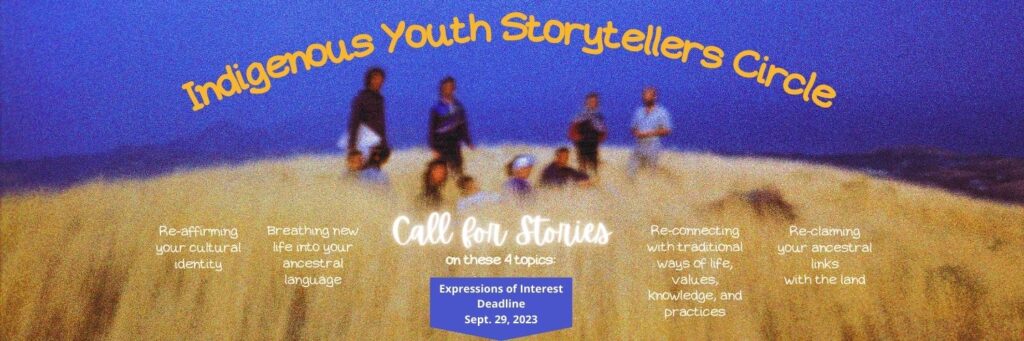Indigenous Youth Storytellers Circle Call for Stories